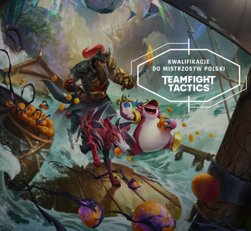 Liga Teamfight Tactics [FINAL] KWALIFIKACJE DO MISTRZOSTW POLSKI TFT #5