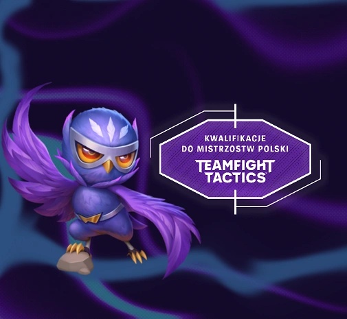 Liga Teamfight Tactics [FINAL] Kwalifikacje do Mistrzostw Polski #5