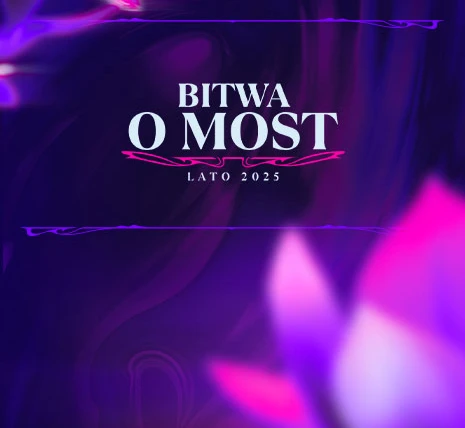 Tournoi LoL Community Cup #2 - Bitwa o Most