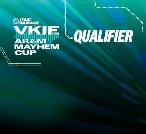 Tournoi LoL True Damage Vkie ARAM Mayhem Cup Qualifier #1